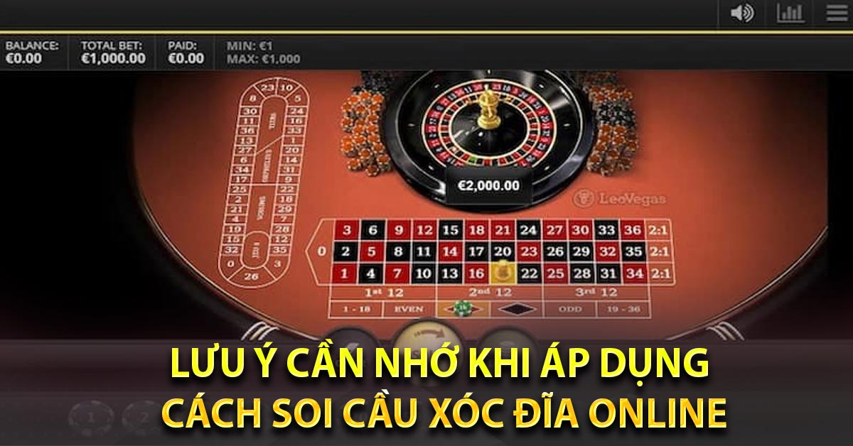 Lưu ý cần nhớ khi áp dụng cách soi cầu Xóc Đĩa online