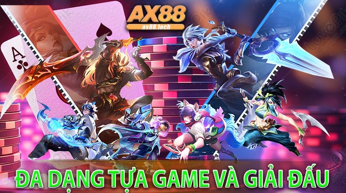 Đa dạng tựa game và giải đấu
